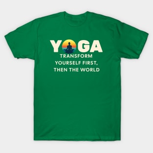 YOGA Transforms you T-Shirt